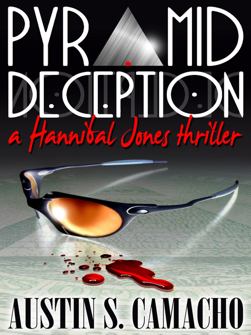 Title details for Pyramid Deception by Austin S. Camacho - Available